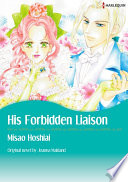 HIS FORBIDDEN LIAISON Vol.1