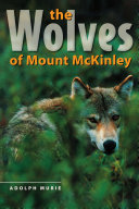 Read Pdf The Wolves of Mount McKinley