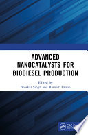 Advanced Nanocatalysts for Biodiesel Production Book
