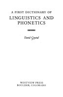 A First Dictionary of Linguistics and Phonetics