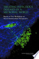 Treating Infectious Diseases in a Microbial World Book