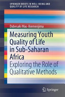 Measuring Youth Quality of Life in Sub Saharan Africa