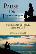 Pause for Thought: Making Time for Prayer, Jesus, and God