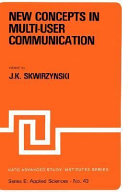 New Concepts in Multi-User Communication