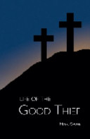 Life of the Good Thief Book