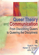 Queer Theory and Communication Book
