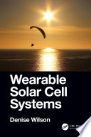 Wearable Solar Cell Systems Book