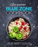 Blue Zone Cookbook Book