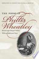 The Poems of Phillis Wheatley Book