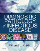 Diagnostic Pathology of Infectious Disease E Book Book
