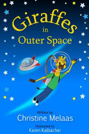 Giraffes in Outer Space Book