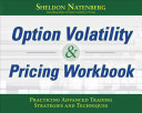 Option Volatility   Pricing Workbook  Practicing Advanced Trading Strategies and Techniques