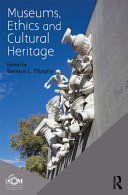 Museums, Ethics and Cultural Heritage Pdf/ePub eBook