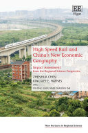 High Speed Rail and China’s New Economic Geography