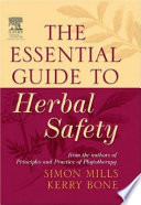The Essential Guide to Herbal Safety Book