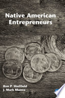 Native American entrepreneurs [e-book] /