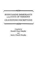 Irish Famine Immigrants in the State of Vermont [Pdf/ePub] eBook