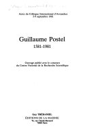 Guillaume Postel  1581 1981