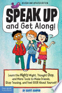 Speak Up and Get Along  Book