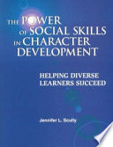 The Power Of Social Skills In Character Development