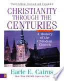Christianity Through the Centuries Book