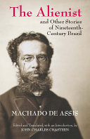 The Alienist and Other Stories of Nineteenth-Century Brazil Pdf/ePub eBook