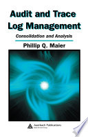 Audit and Trace Log Management