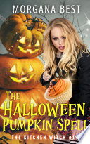 The Halloween Pumpkin Spell Book