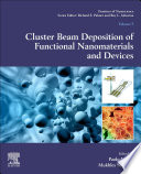 Cluster Beam Deposition of Functional Nanomaterials and Devices