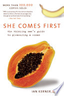 She Comes First Book
