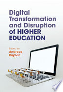 Digital Transformation and Disruption of Higher Education Book
