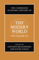CAMBRIDGE ECONOMIC HISTORY OF THE MODERN WORLD 2 VOLUME HARDBACK SET.