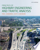 Principles of Highway Engineering and Traffic Analysis Book