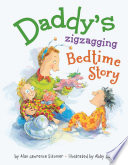 Daddy s Zigzagging Bedtime Story Book PDF