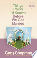Things I Wish I d Known Before We Got Married Book