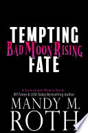 Bad Moon Rising  Tempting Fate 2  Book