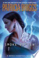 Smoke Bitten PDF Book By Patricia Briggs