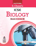 S. Chand's ICSE BIOLOGY Book- 2 for Class-X