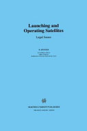 Launching and Operating Satellites Legal Issues
