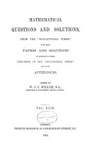 Mathematical Questions and Solutions in Continuation of the Mathematical Columns of  the Educational Times Pdf/ePub eBook