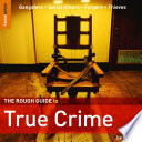 The Rough Guide to True Crime image
