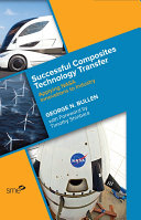 Successful Composites Technology Transfer