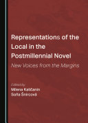 Representations of the Local in the Postmillennial Novel