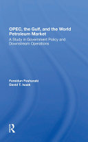 OPEC, The Gulf, And The World Petroleum Market [Pdf/ePub] eBook