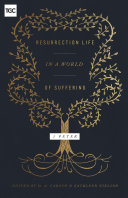 Resurrection Life in a World of Suffering Pdf/ePub eBook