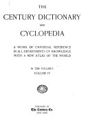 The Century Dictionary and Cyclopedia  The Century dictionary     prepared under the superintendence of William Dwight Whitney