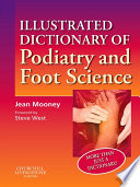 Illustrated Dictionary of Podiatry and Foot Science E-Book