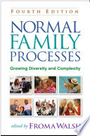 Normal Family Processes  Fourth Edition