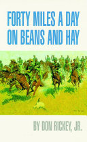 Forty Miles a Day on Beans and Hay
