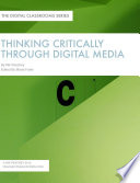 Thinking Critically through Digital Media Book